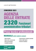 Immagine 0 di Concorso 2021 Agenzia Delle Entrate. 2320 Funzionari Amministrativo-tributari. Prova Tecnico Profess