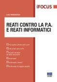 Immagine 0 di Reati Informatici E Reati Contro Pa