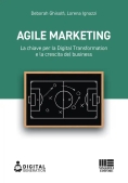 Immagine 0 di Agile Marketing. La Chiave Per La Digital Transformation E La Crescita Del Business