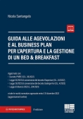 Immagine 0 di Guida Agevolazioni Bed & Breakfast 6ed.