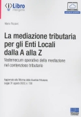 Immagine 0 di Mediazione Tributaria Alla A Alla Z