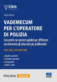 Immagine 0 di Vademecum Giuridico Operatore Polizia