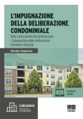 Immagine 0 di L'impugnazione Della Deliberazione Condominiale