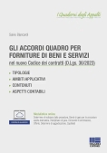 Immagine 0 di Gli Accordi Quadro Per Forniture Di Beni E Servizi