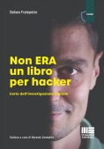 Immagine 0 di Non Era Un Libro Per Hacker