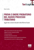 Immagine 0 di Prova E Onere Probatorio Nel Nuovo Processo Tributario