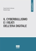 Immagine 0 di Cyberbullismo E Nuovi Reati Digitali