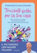 Immagine 0 di Trucchetti Furbi Per La Tua Casa