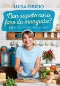 Immagine 0 di Non Sapete Cosa Fare Da Mangiare? 365 Ricette Per Ogni Giorno Dell'anno