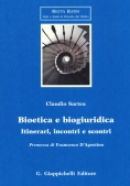 Immagine 0 di Bioetica E Biogiuridica