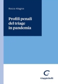 Immagine 0 di Profili Penali Del Triage In Pandemia