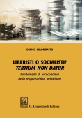 Immagine 0 di Liberisti O Socialisti