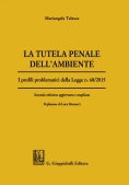 Immagine 0 di Tutela Penale Dell'ambiente 2ed.