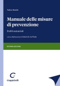 Immagine 0 di Manuale Delle Misure Di Prevenzione 2ed.