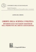 Immagine 0 di Liberta' Scienza E Politica