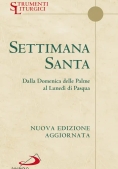 Immagine 0 di Settimana Santa. Dalla Domenica Delle Palme Al Luned? Di Pasqua. Nuova Ediz.