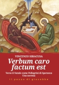 Immagine 0 di Verbum Caro Factum Est