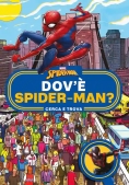 Immagine 0 di Dov'? Spider-man? Cerca E Trova. Ediz. A Colori