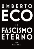 Immagine 0 di Il Fascismo Eterno