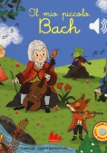 Immagine 0 di Il Mio Piccolo Bach - Libro Sonoro