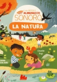 Immagine 0 di Natura. Il Mio Piccolo Almanacco Sonoro. Ediz. A Colori (la)