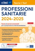 Immagine 0 di Professioni Sanitarie - Teoria E Test Teoria Ed Esercizi Commentati