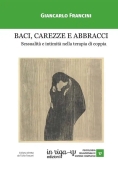 Immagine 0 di Baci Carezze E Abbracci