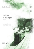 Immagine 0 di Origine Di Bologna. Volume 4