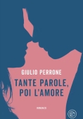 Immagine 0 di Tante Parole Poi L'amore