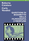 Immagine 0 di Questioni Biodiritto Filmografia Cyberpu