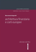 Immagine 0 di Architettura Finanziaria Corti Europee