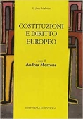 Immagine 0 di Costituzioni E Diritto Europeo