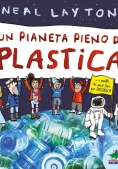 Immagine 0 di Un Pianeta Pieno Di Plastica