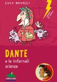 Immagine 0 di Dante E Le Infernali Scienze