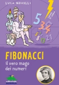 Immagine 0 di Fibonacci - Il Vero Mago Dei Numeri