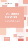 Immagine 0 di La Valutazione Dell'azienda - Principi - 14ed