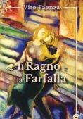 Immagine 0 di Ragno E La Farfalla