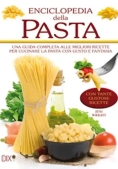 Immagine 0 di Enciclopedia Della Pasta