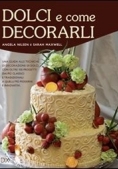 Immagine 0 di Dolci E Come Decorarli