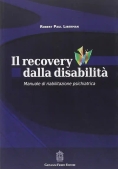 Immagine 0 di Recovery Dalla Disabilit?