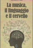 Immagine 0 di Musica Linguaggio E Cervello