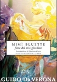 Immagine 0 di Mimi' Bluette, Fiore Del Mio Giardino