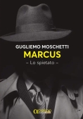 Immagine 0 di Marcus Lo Spietato