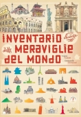 Immagine 0 di Inventario Illustrato Delle Meraviglie Del Mondo. Ediz. Illustrata