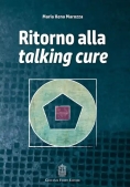 Immagine 0 di Ritorno Alla Talking Cure