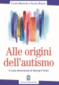 Immagine 0 di Alle Origini Dell'autismo