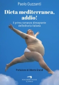 Immagine 0 di Dieta Mediterranea, Addio!