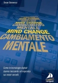 Immagine 0 di Mind Change Cambiamento Mentale