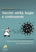 Immagine 0 di Vaccini Verit? Bugie E Controversie