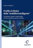 Immagine 0 di Profili Civilistici Della Mobilita' Intelligente